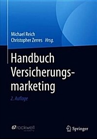 Handbuch Versicherungsmarketing (Hardcover, 2, 2. Aufl. 2019)
