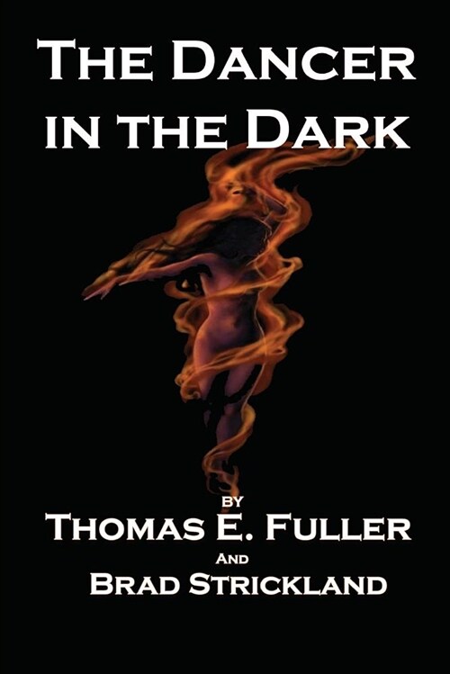 The Dancer in the Dark (Paperback)