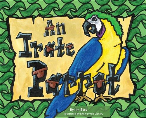 An Irate Parrot (Hardcover)