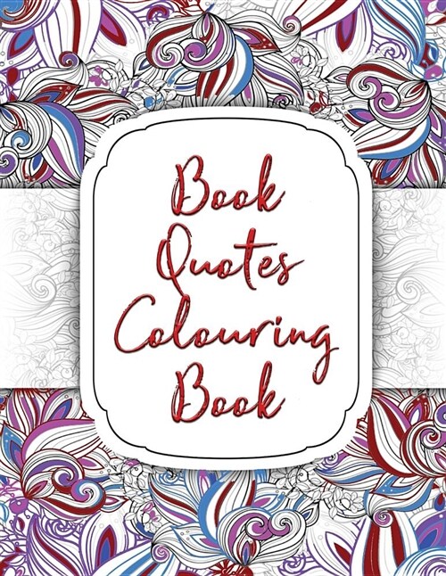 Book Quotes Colouring Book (Paperback)