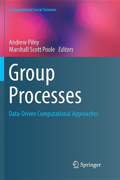 Group Processes: Data-Driven Computational Approaches (Paperback)