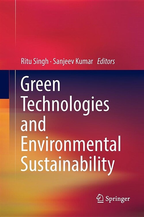 Green Technologies and Environmental Sustainability (Paperback)