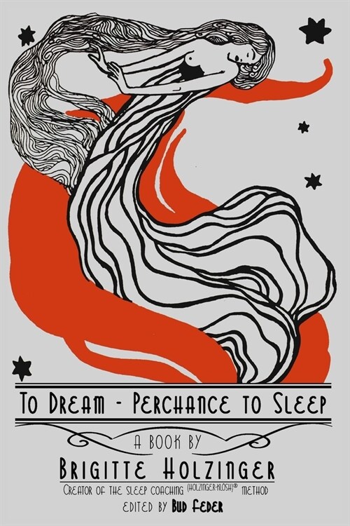 To Dream - Perchance to Sleep (Paperback)