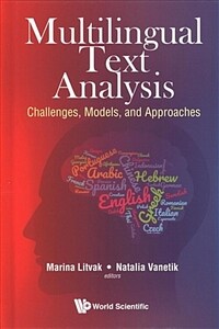 Multilingual text analysis : challenges, models, and approaches