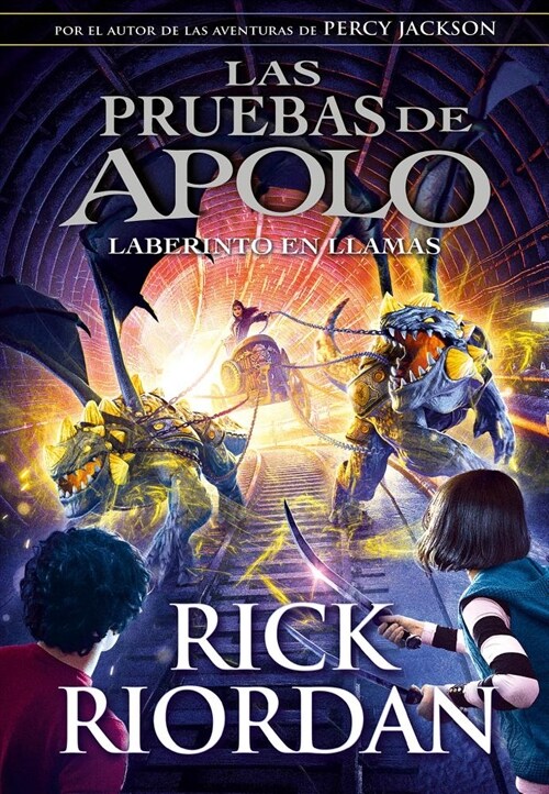 Las Pruebas de Apolo: El Laberinto en Llamas = The Burning Maze (Hardcover)