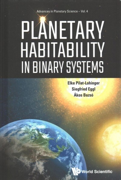 Planetary Habitability in Binary Systems (Hardcover)