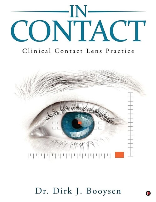 In Contact: Clinical Contact Lens Practice (Paperback)