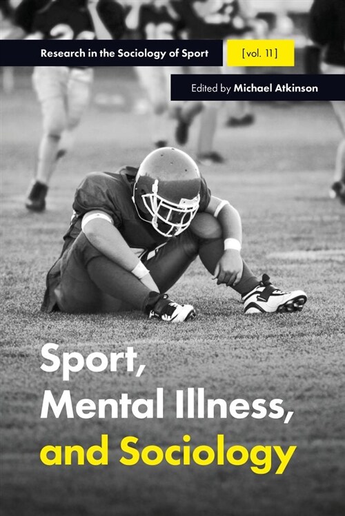 Sport, Mental Illness and Sociology (Hardcover)