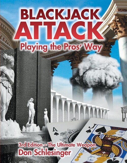 Blackjack Attack: Playing the Pros Way (Paperback, 3, Revised)