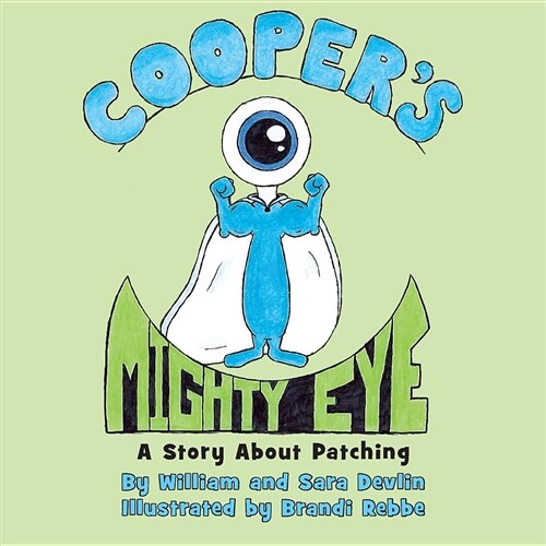 Coopers Mighty Eye (Paperback)