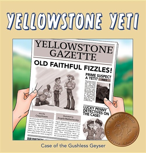 Yellowstone Yeti: Case of the Gushless Geyser (Hardcover)