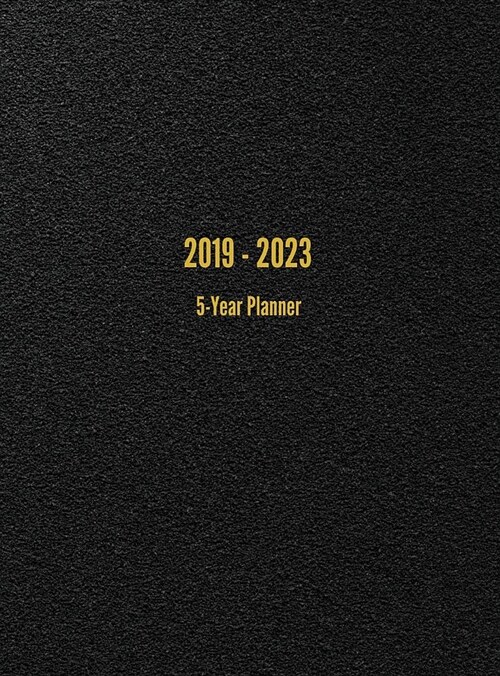 2019-2023 5-Year Planner: 60-Month Calendar (Black) (Hardcover)