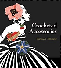 Crocheted Accessories (Paperback)