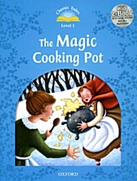 Classic Tales Level 1-7: The Magic Cooking Pot (MP3 pack) (Book & MP3 download , 2nd Edition)