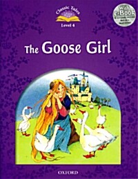 [중고] Classic Tales Second Edition: Level 4: The Goose Girl e-Book & Audio Pack (Package, 2 Revised edition)