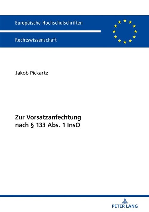 Zur Vorsatzanfechtung Nach ?133 Abs. 1 Inso (Paperback)