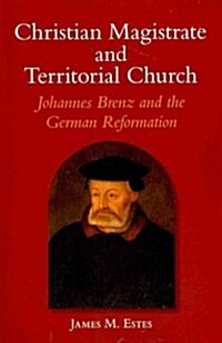 Christian Magistrate and Territorial Church (Paperback)