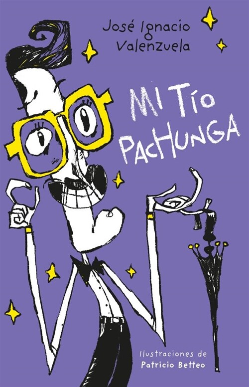 Mi T? Pachunga / My Uncle Pachunga (Paperback)