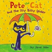 Pete the Cat and the Itsy Bitsy Spider (Hardcover)