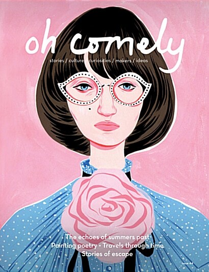 Oh Comely (격월간 영국판): 2018년 No.44