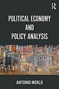 Political Economy and Policy Analysis (Paperback)