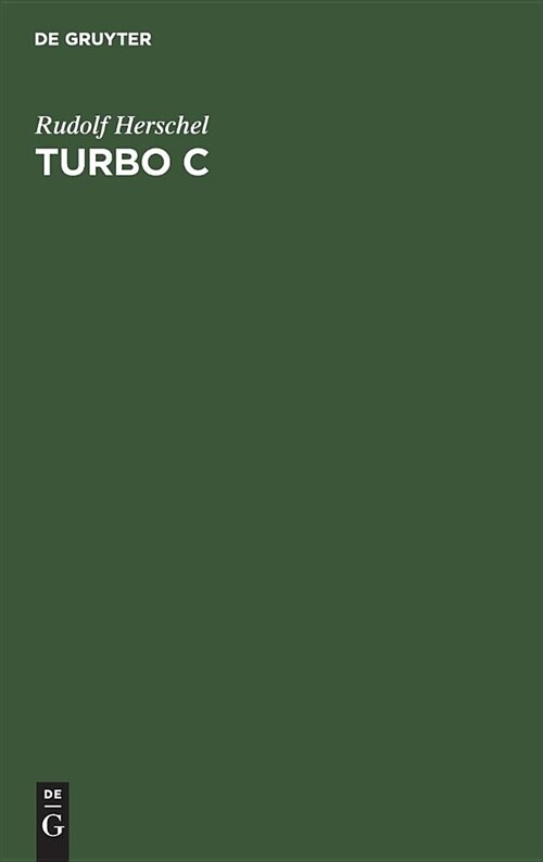 Turbo C (Hardcover, 4, 4., Verbesserte)