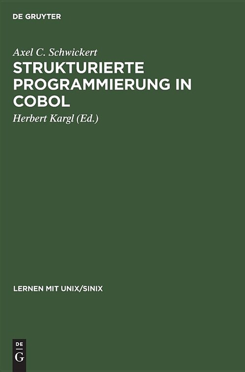 Strukturierte Programmierung in Cobol (Hardcover)