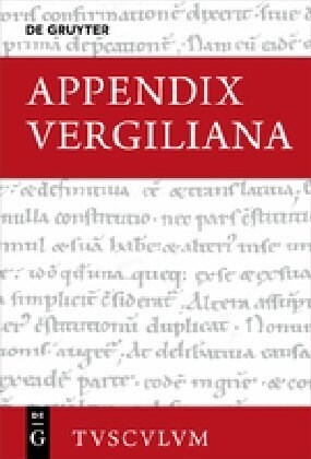 Appendix Vergiliana: Lateinisch - Deutsch (Hardcover)