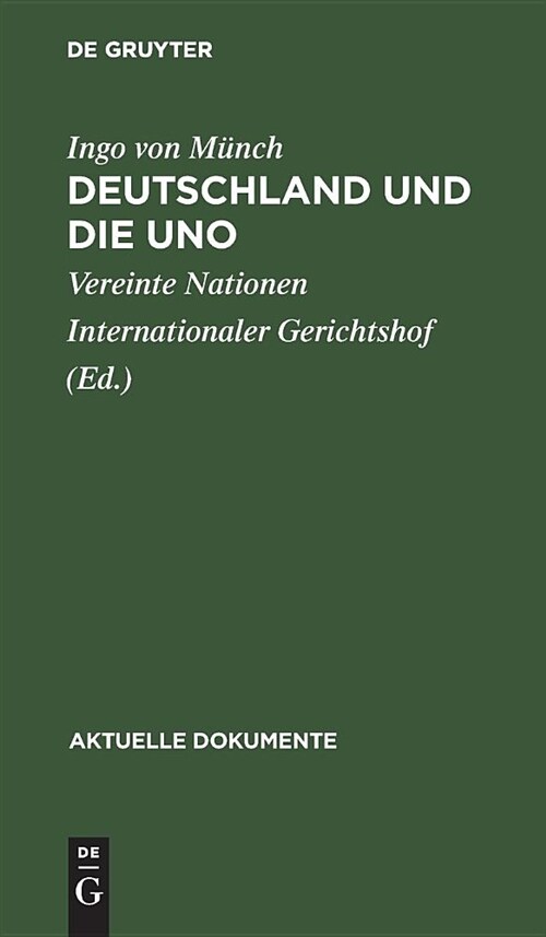 Deutschland Und Die Uno (Hardcover)