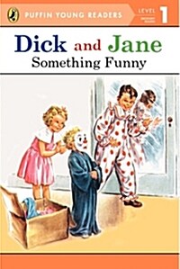 [중고] Dick and Jane - Something Funny (Paperback)