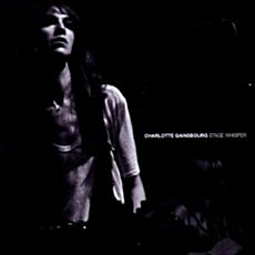 [수입] Charlotte Gainsbourg - Stage Whisper