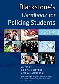 Blackstones Handbook for Policing Students (Paperback, 6, 2012)