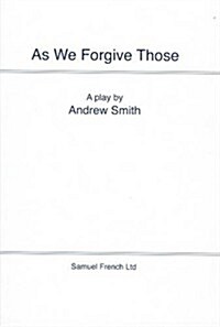 As We Forgive Those (Paperback)