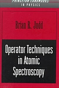 Operator Techniques in Atomic Spectroscopy (Paperback)
