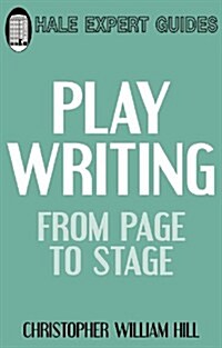 Playwriting: from Page to Stage (Paperback)