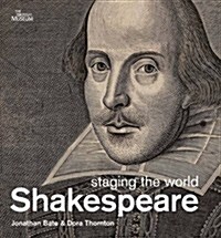 Shakespeare : staging the world (Paperback)