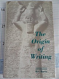 The Origin of Writing (Hardcover)