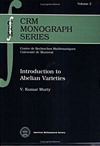 Introduction to Abelian Varieties (Crm Monographs) (Paperback)