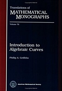 Introduction to Algebraic Curves (Paperback)