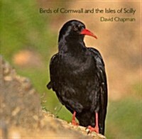 Birds of Cornwall and the Isles of Scilly (Paperback)