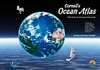 Cornells Ocean Atlas : Pilot Charts for All Oceans of the World (Spiral Bound)