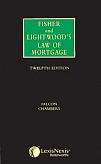 Fisher and Lightwoods Law of Mortgage (Paperback)