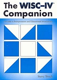 The Wisc-IV Companion (Paperback, Spiral)