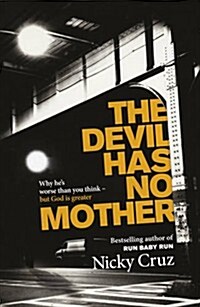 Devil Has No Mother (Paperback)