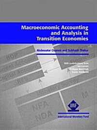 Macroecenomic Accounting and Analysis in Transition Economie (Paperback)