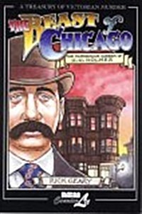 The Beast of Chicago: The Murderous Career of H. H. Holmes (Paperback)
