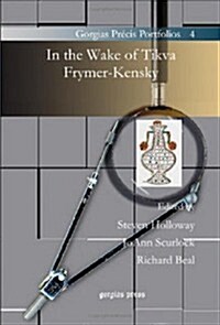 In the Wake of Tikva Frymer-Kensky (Hardcover)
