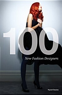 100 New Fashion Designers (Paperback)
