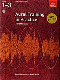 Aural Training in Practice, ABRSM Grades 1-3, with 2 CDs : New edition (Sheet Music)