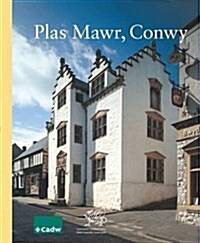 Plas Mawr Conwy (Paperback)